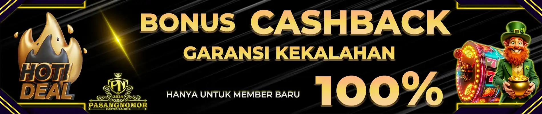 BONUS CASHBACK MEMBER BARU PASANGNOMOR (PANO)